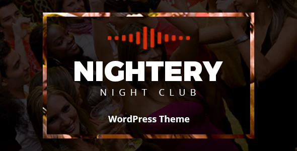 Nightery – 酒吧夜总会音乐节网站WordPress模板
