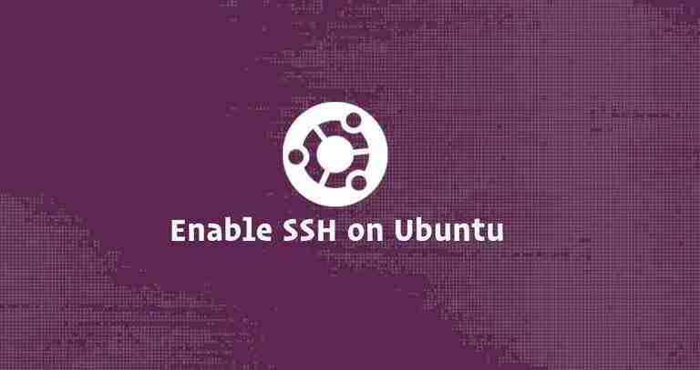 如何在 Ubuntu 18.04 上启用 SSH
