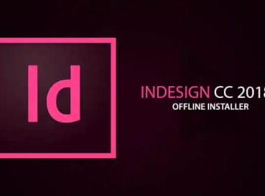 Adobe Indesign CC全系列激活版一键下载安装教程 [ID2018-2020版本][Win/Mac]