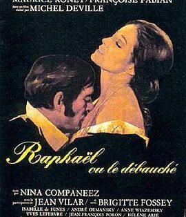 剧情电影《拉斐尔》电影解说文案/片源