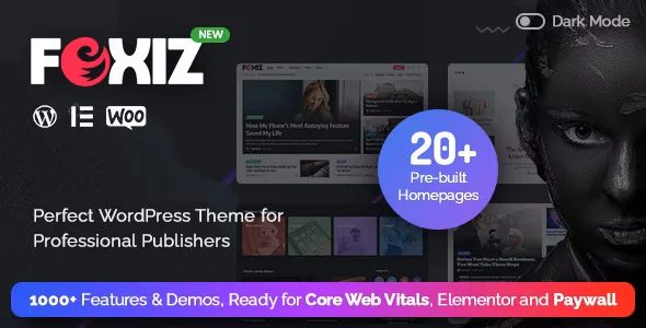 Foxiz - 新闻资讯博客网站模板WordPress主题 - v1.6.5