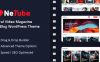 Netube - 视频杂志博客网站WordPress主题